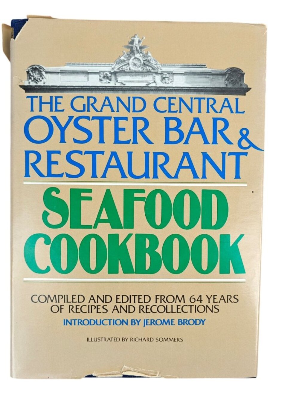 The Grand Central Oyster Bar & Restaurant Seafood Cookbook 1977 Hardcover
